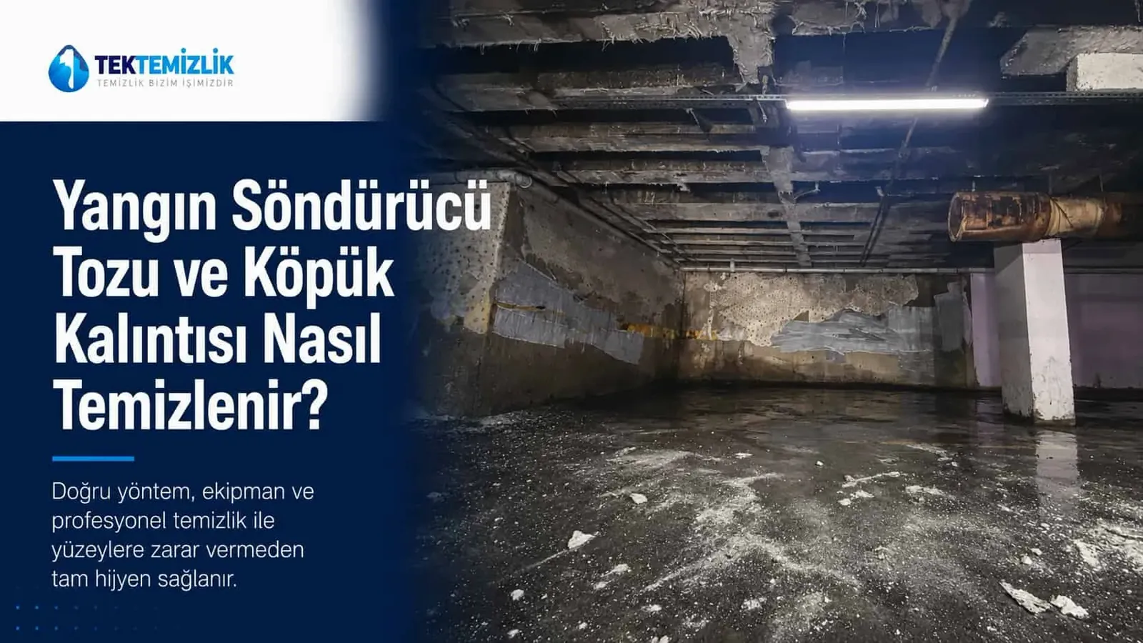 Yangın Söndürücü Tozu Nasıl Temizlenir? Adım Adım Rehber